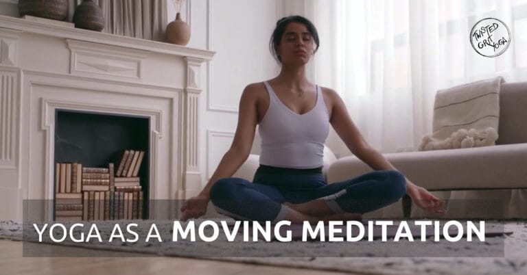 Yoga as Moving Meditation